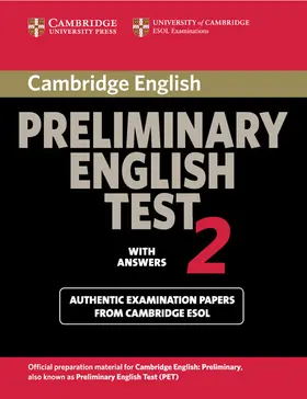 Cambridge ESOL |  Cambridge Preliminary English Test 2 Student's Book with Answers | Buch |  Sack Fachmedien