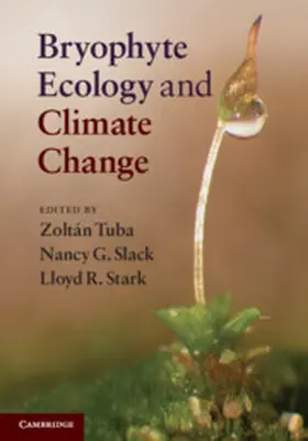 Tuba / Slack / Stark |  Bryophyte Ecology and Climate Change | Buch |  Sack Fachmedien