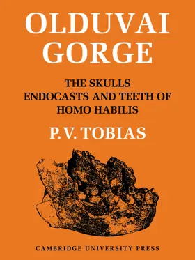 Tobias |  Olduvai Gorge 2 Part Paperback Set: Volume 4, the Skulls, Endocasts and Teeth of Homo Habilis | Buch |  Sack Fachmedien
