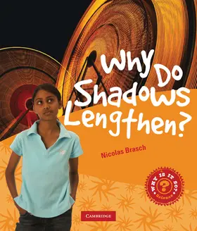 Brasch |  Why Do Shadows Lengthen? | Buch |  Sack Fachmedien