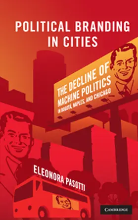 Pasotti |  Political Branding in Cities | Buch |  Sack Fachmedien