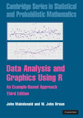 Maindonald / Braun |  Data Analysis and Graphics Using R | Buch |  Sack Fachmedien