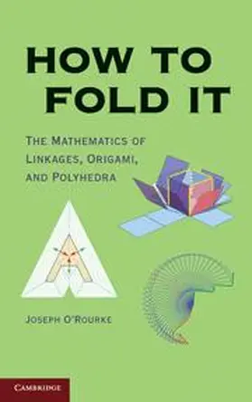 O’Rourke |  How to Fold It | Buch |  Sack Fachmedien