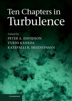 Davidson / Kaneda / Sreenivasan |  Ten Chapters in Turbulence | Buch |  Sack Fachmedien