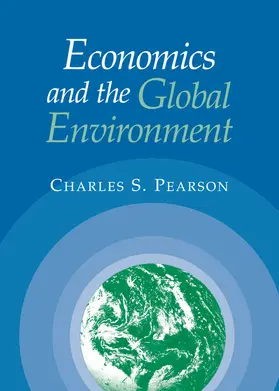 Pearson |  Economics and the Global Environment | Buch |  Sack Fachmedien