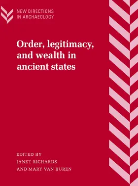Richards / Van Buren |  Order, Legitimacy, and Wealth in Ancient States | Buch |  Sack Fachmedien