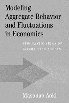 Aoki |  Modeling Aggregate Behavior and Fluctuations in Economics | Buch |  Sack Fachmedien