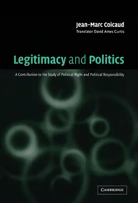 Coicaud | Legitimacy and Politics | Buch | 978-0-521-78261-6 | www2.sack.de