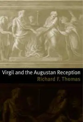 Thomas |  Virgil and the Augustan Reception | Buch |  Sack Fachmedien