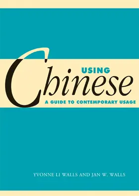 Walls |  Using Chinese | Buch |  Sack Fachmedien