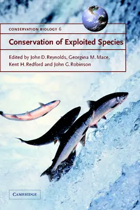 Mace / Reynolds / Redford |  Conservation of Exploited Species | Buch |  Sack Fachmedien