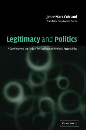 Coicaud / Curtis |  Legitimacy and Politics | Buch |  Sack Fachmedien