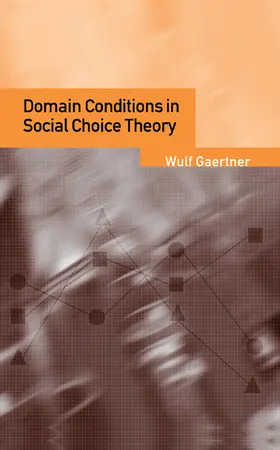 Gaertner |  Domain Conditions in Social Choice Theory | Buch |  Sack Fachmedien
