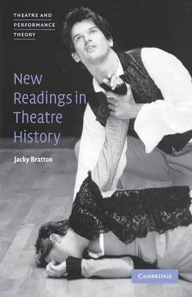 Bratton |  New Readings in Theatre History | Buch |  Sack Fachmedien
