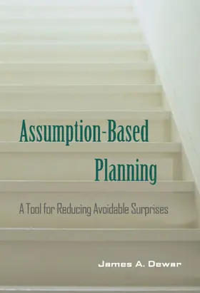 Dewar / Wolf |  Assumption-Based Planning | Buch |  Sack Fachmedien