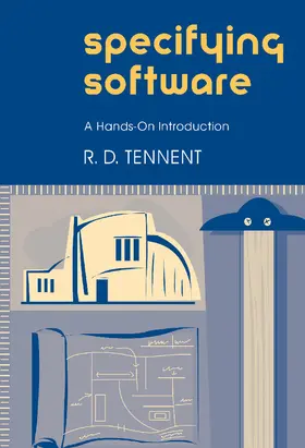 Tennent |  Specifying Software | Buch |  Sack Fachmedien