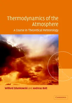 Zdunkowski / Bott |  Thermodynamics of the Atmosphere | Buch |  Sack Fachmedien