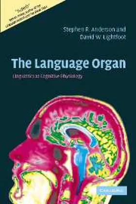Anderson / Lightfoot |  The Language Organ | Buch |  Sack Fachmedien
