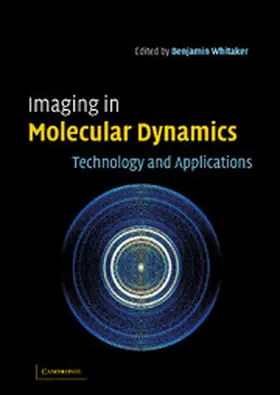 Whitaker |  Imaging in Molecular Dynamics | Buch |  Sack Fachmedien