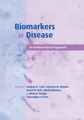 Demers / Trull / DeMers |  Biomarkers of Disease | Buch |  Sack Fachmedien