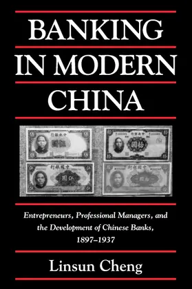 Cheng |  Banking in Modern China | Buch |  Sack Fachmedien