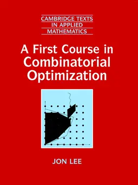 Lee |  A First Course in Combinatorial Optimization | Buch |  Sack Fachmedien