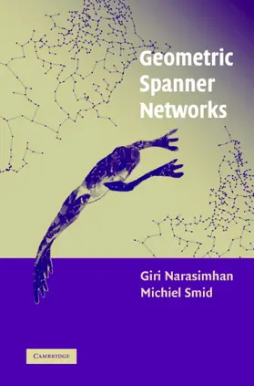 Narasimhan / Smid |  Geometric Spanner Networks | Buch |  Sack Fachmedien