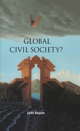 Keane / Shapiro / Holmes |  Global Civil Society? | Buch |  Sack Fachmedien