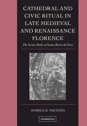 Tacconi |  Cathedral Civic Ritual Med Florence | Buch |  Sack Fachmedien