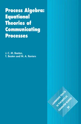Baeten / Basten / Reniers |  Process Algebra | Buch |  Sack Fachmedien