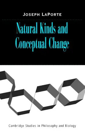 LaPorte |  Natural Kinds and Conceptual Change | Buch |  Sack Fachmedien
