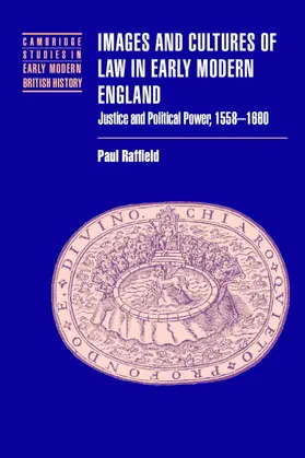 Raffield / Fletcher / Guy |  Images and Cultures of Law in Early Modern England | Buch |  Sack Fachmedien