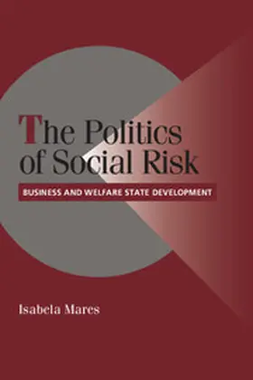 Mares |  The Politics of Social Risk | Buch |  Sack Fachmedien