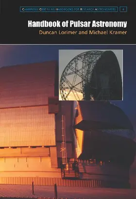 Kramer / Lorimer |  Handbook of Pulsar Astronomy | Buch |  Sack Fachmedien