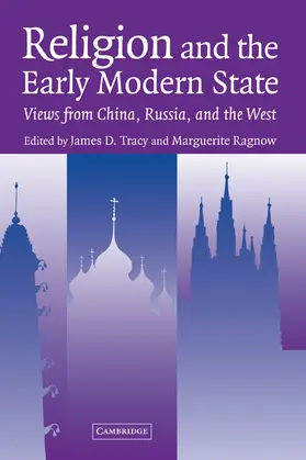 Tracy / Ragnow |  Religion and the Early Modern State | Buch |  Sack Fachmedien