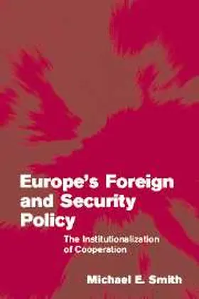 Smith |  Europe's Foreign and Security Policy | Buch |  Sack Fachmedien