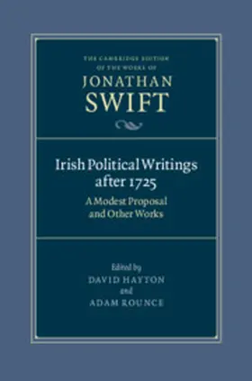 Swift / Hayton / Rounce |  Irish Political Writings after 1725 | Buch |  Sack Fachmedien