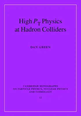 Green |  High Pt Physics at Hadron Colliders | Buch |  Sack Fachmedien