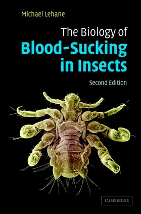 Lehane |  The Biology of Blood-Sucking in Insects | Buch |  Sack Fachmedien