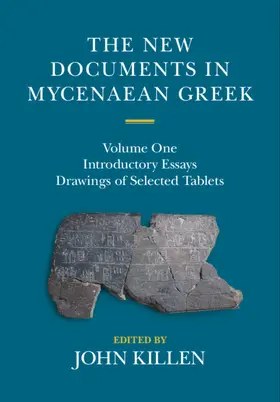 Killen |  The New Documents in Mycenaean Greek | Buch |  Sack Fachmedien