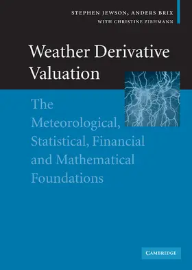 Jewson / Brix |  Weather Derivative Valuation | Buch |  Sack Fachmedien