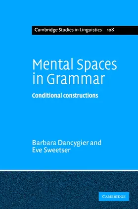 Dancygier / Sweetser |  Mental Spaces in Grammar | Buch |  Sack Fachmedien