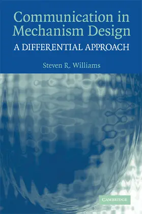 Williams |  Communication in Mechanism Design | Buch |  Sack Fachmedien