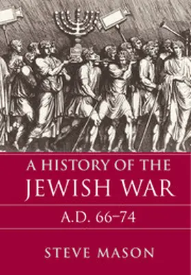 Mason |  A History of the Jewish War | Buch |  Sack Fachmedien