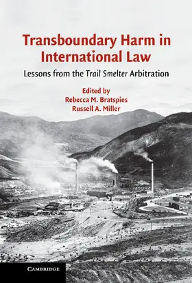 Bratspies / Miller |  Transboundary Harm in International Law | Buch |  Sack Fachmedien