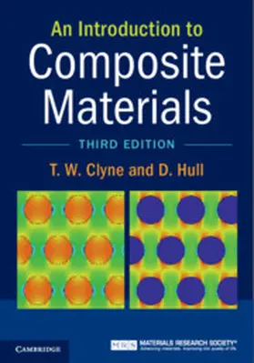 Clyne / Hull | An Introduction to Composite Materials | Buch | 978-0-521-86095-6 | sack.de