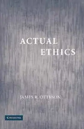 Otteson |  Actual Ethics | Buch |  Sack Fachmedien