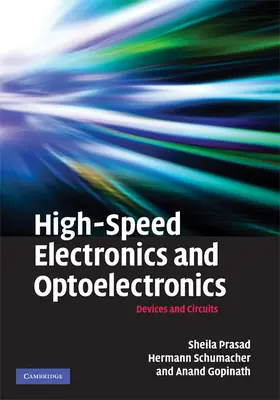 Prasad / Schumacher / Gopinath |  High-Speed Electronics and Optoelectronics | Buch |  Sack Fachmedien