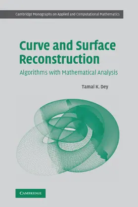 Dey |  Curve and Surface Reconstruction | Buch |  Sack Fachmedien