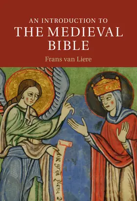 van Liere |  An Introduction to the Medieval Bible | Buch |  Sack Fachmedien